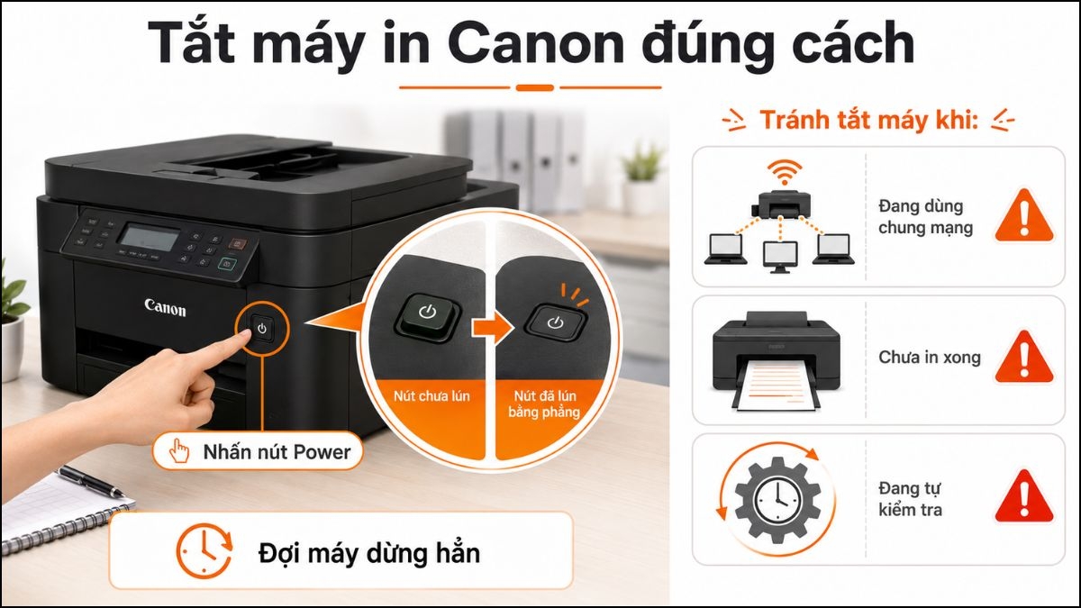 Thao tác và lưu ý khi tắt máy in Canon